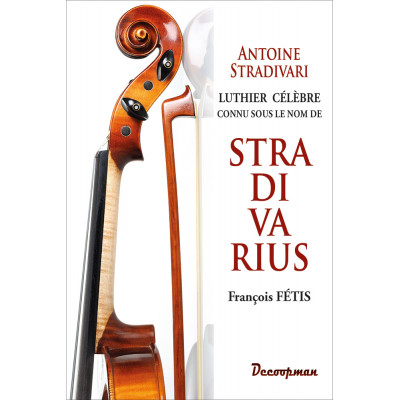 Antoine Stradivari (Stradivarius)