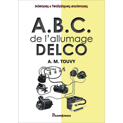 A.B.C. de l'allumage Delco
