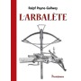 L'ARBALÈTE