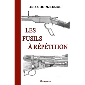 Les fusils à répétition