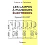 Les lampes à plusieurs électrodes