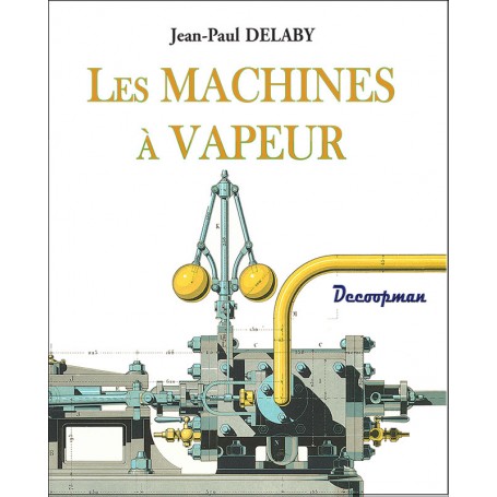 Les Machines à Vapeur