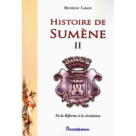 Histoire de Sumène - II