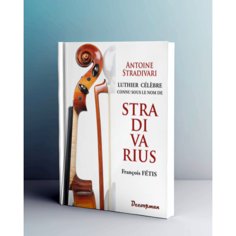 Antoine Stradivari (Stradivarius)