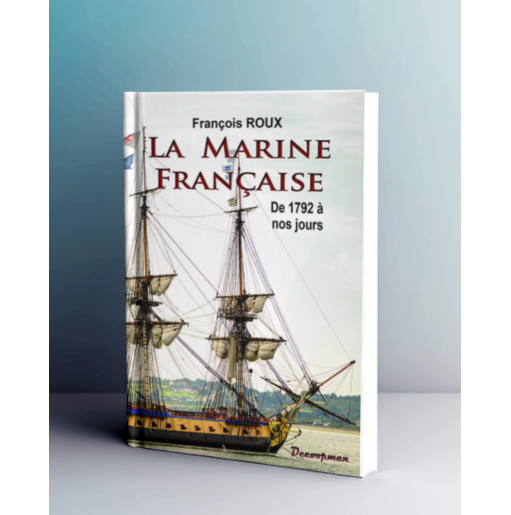 La marine française de 1792 à nos jours (1885)