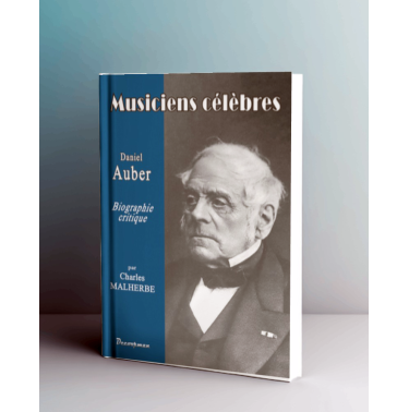 Daniel AUBER - Les musiciens célèbres