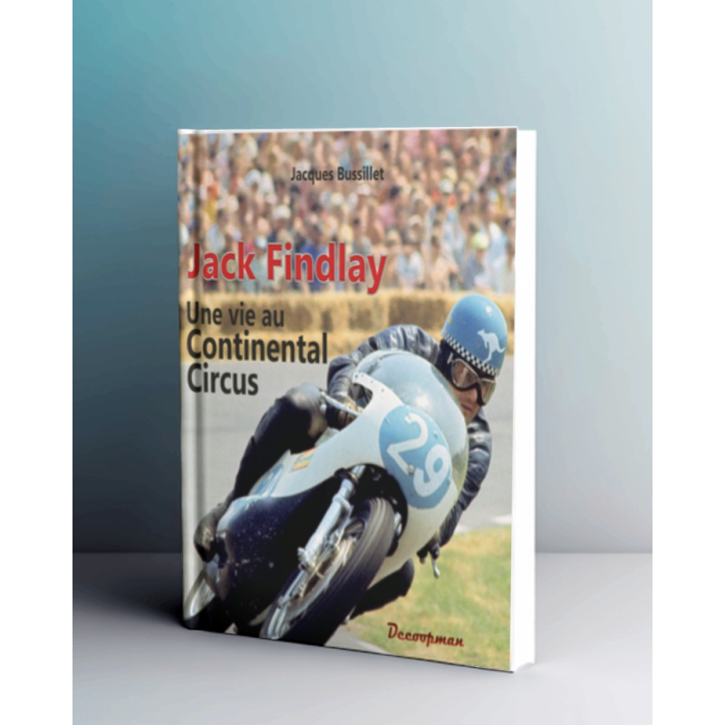 Jack FINDLAY - Une vie au Continental Circus