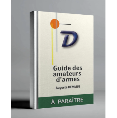 Guide des amateurs d'armes