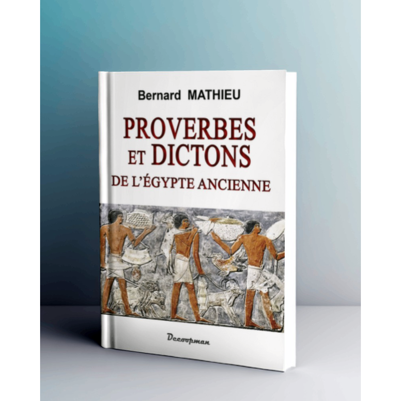 Proverbes et dictons de l'Égypte ancienne