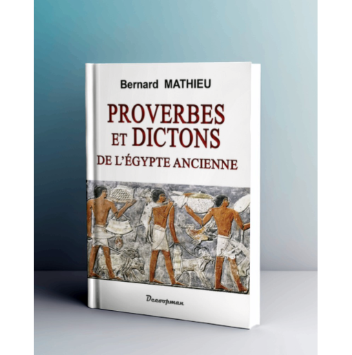 Proverbes et dictons de l'Égypte ancienne