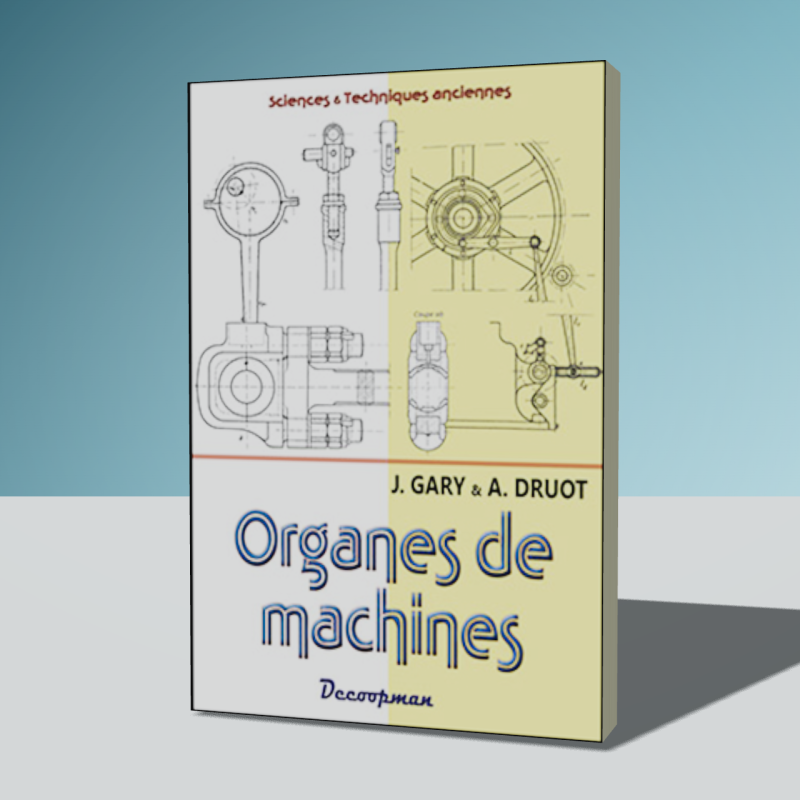 Organes de machines