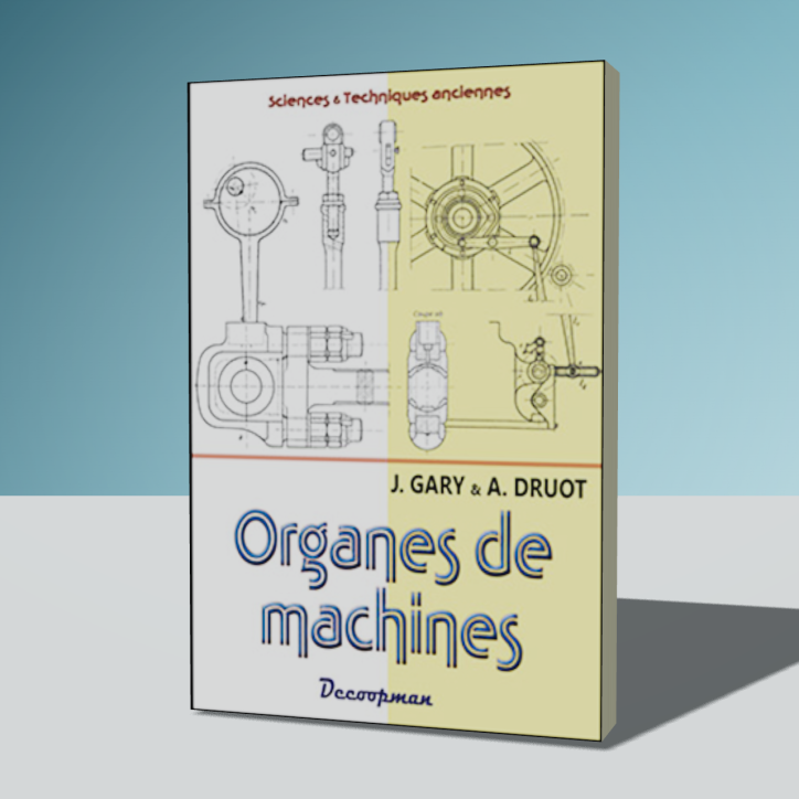 Organes de machines Organes de machines