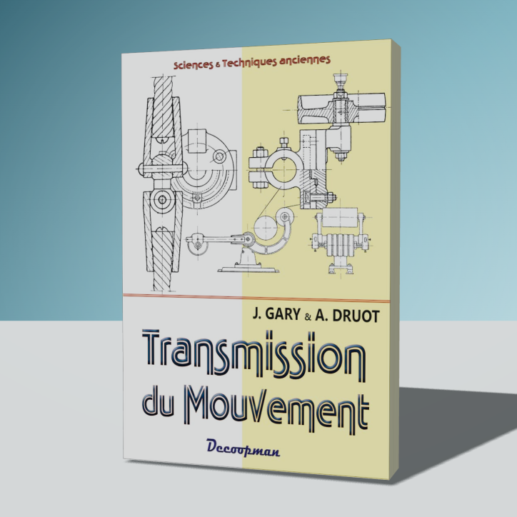 Transmission du mouvement Transmission du mouvement