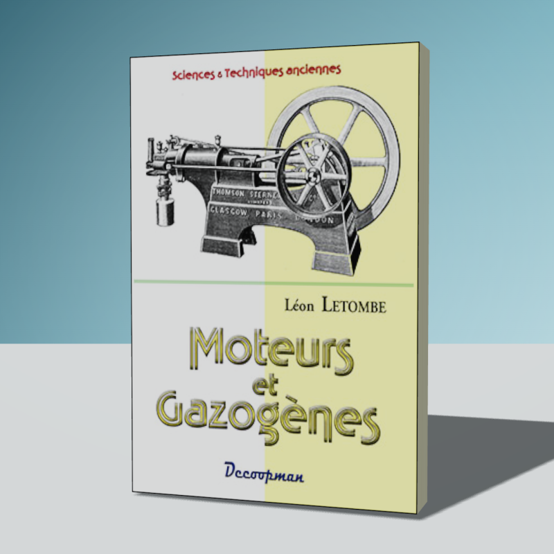Moteurs et gazogènes