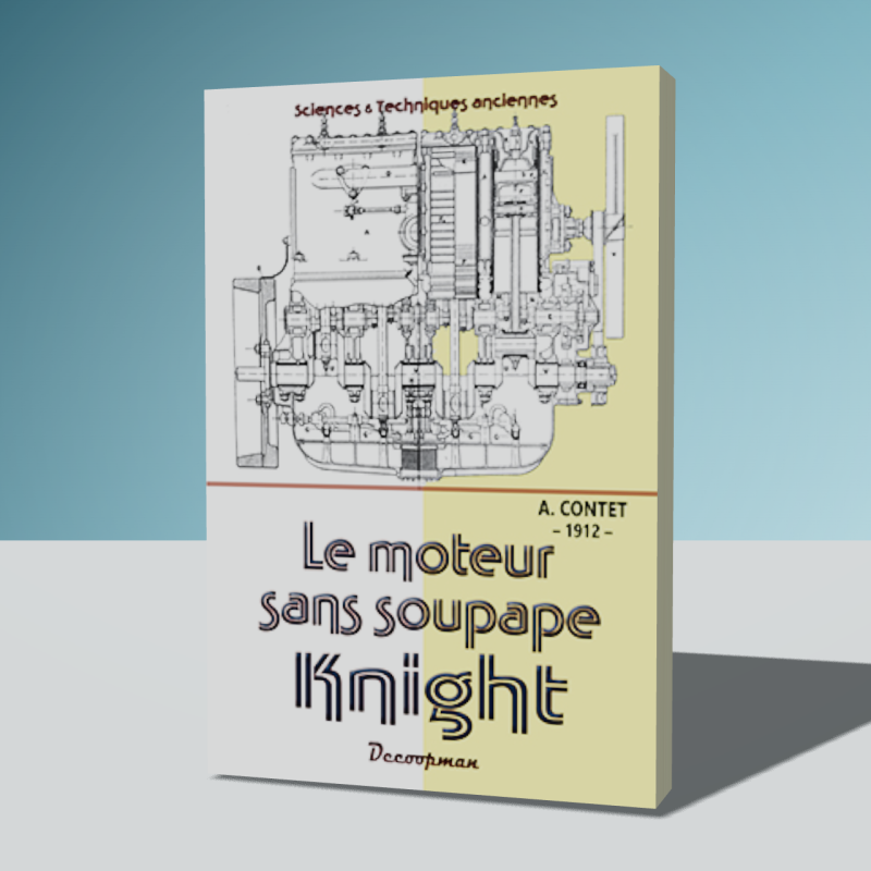 Le moteur sans soupape Knight
