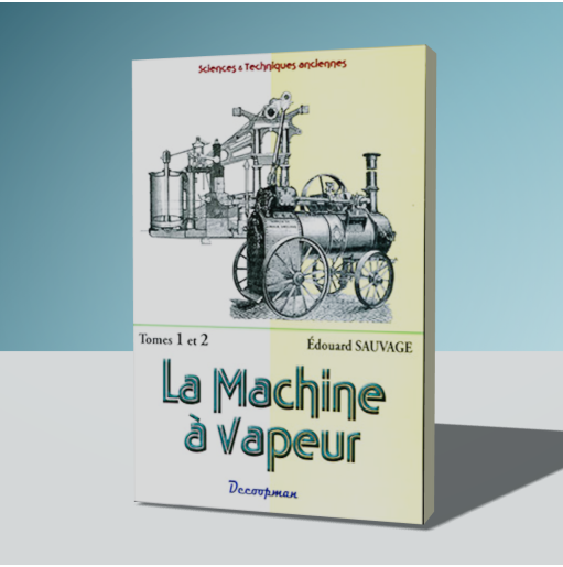 La machine à vapeur