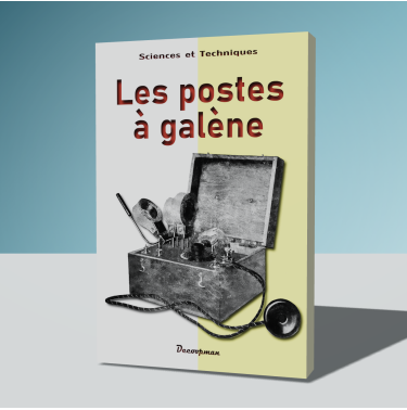 Les postes à galène