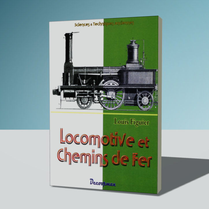 Locomotive et Chemin de Fer Locomotive et Chemin de Fer