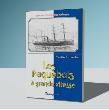 Les Paquebots à grande vitesse