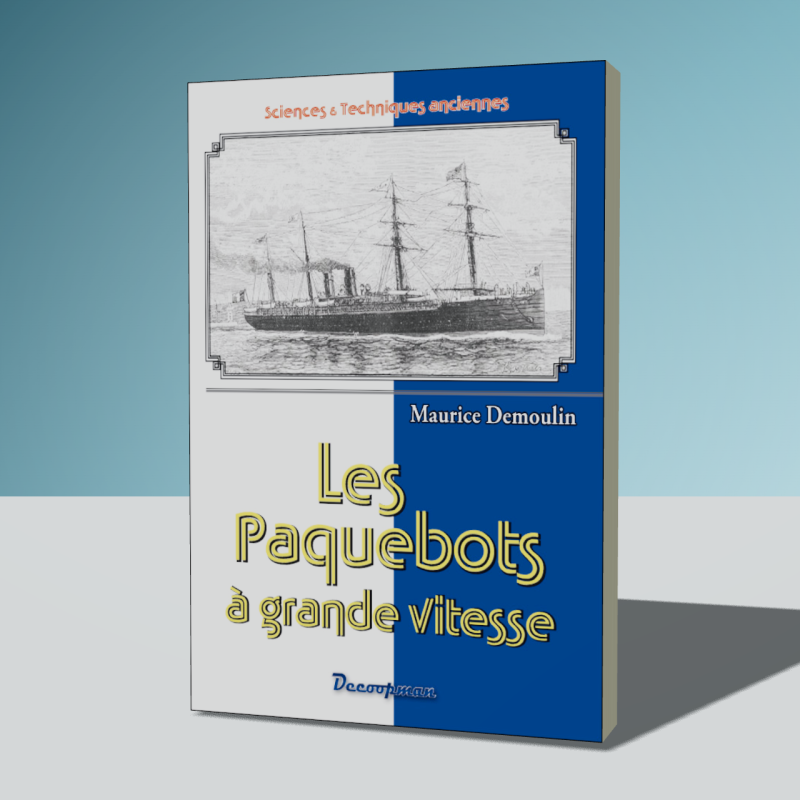 Les Paquebots à grande vitesse