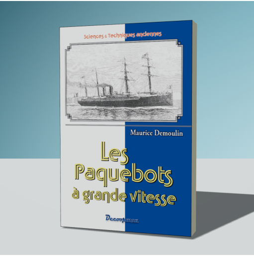Les Paquebots à grande vitesse