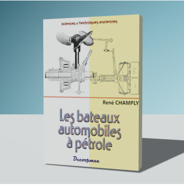 Les bateaux automobiles à pétrole