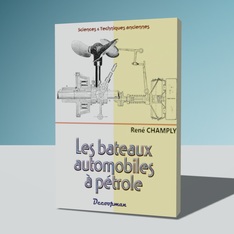 Les bateaux automobiles à pétrole
