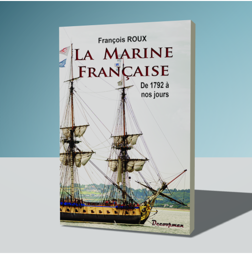 La marine française de 1792 à nos jours (1885)