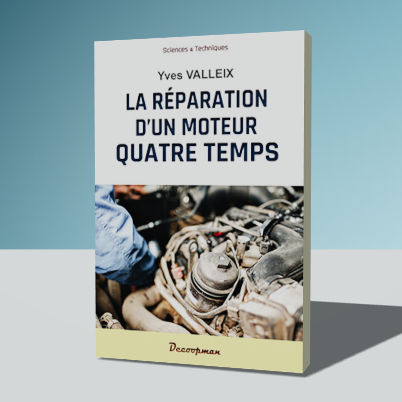 Réparation d'un moteur 4 Temps