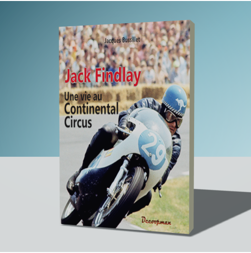 Jack FINDLAY - Une vie au Continental Circus