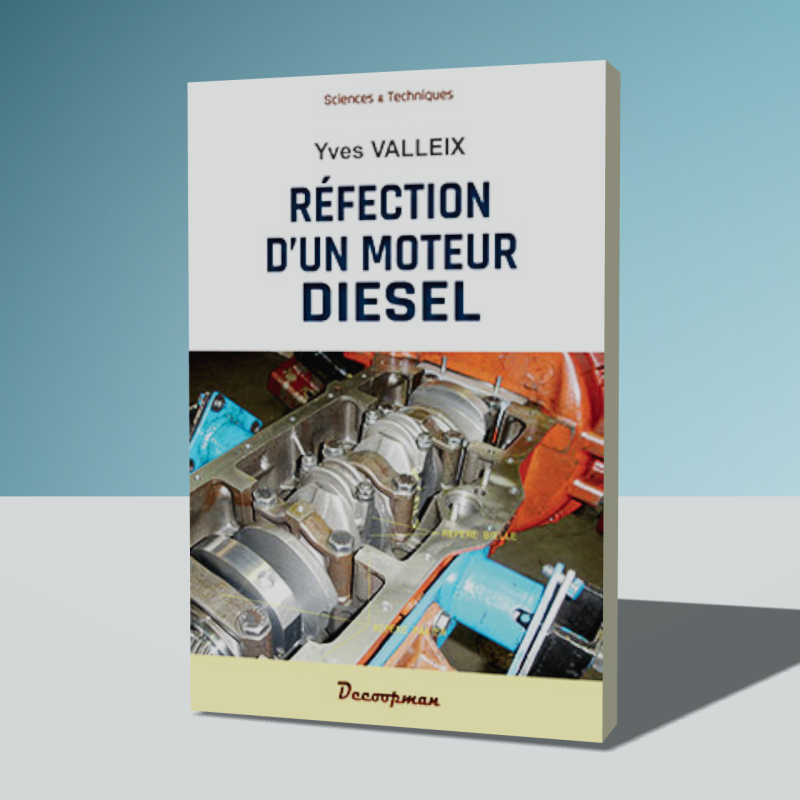 Réfection d'un moteur Diesel
