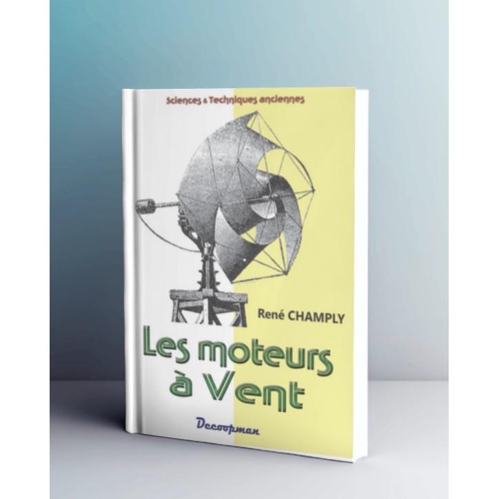 Les moteurs à vent