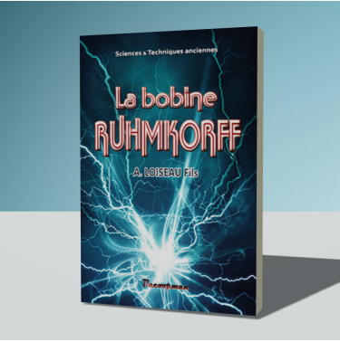 La bobine Ruhmkorff