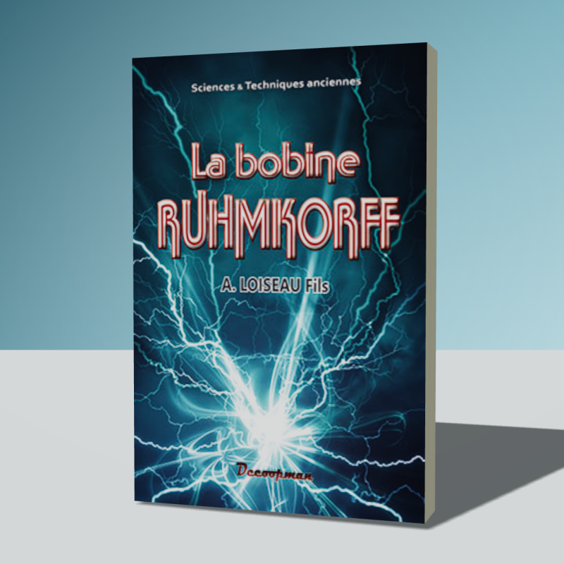 La bobine Ruhmkorff