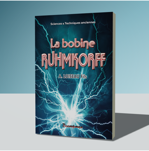 La bobine Ruhmkorff