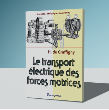 Le transport électrique des forces motrices