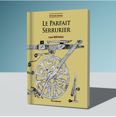 Le Parfait Serrurier