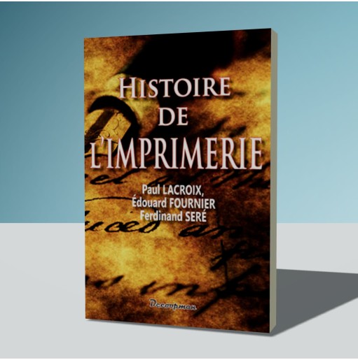 Histoire de l'Imprimerie