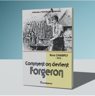 Comment on devient forgeron