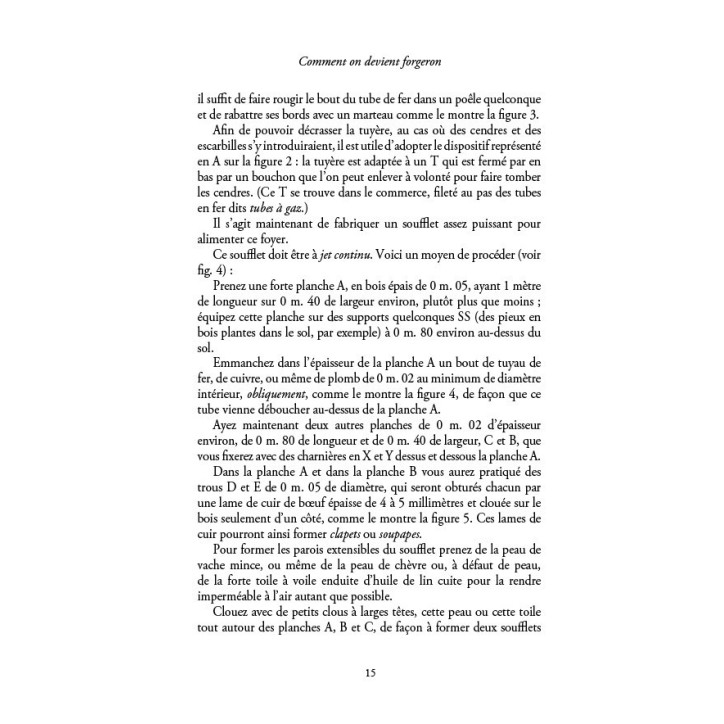 Comment on devient forgeron Comment on devient forgeron