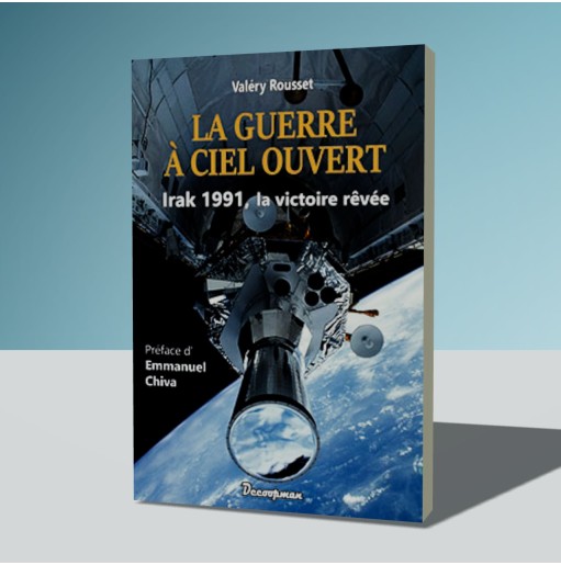 La guerre à ciel ouvert