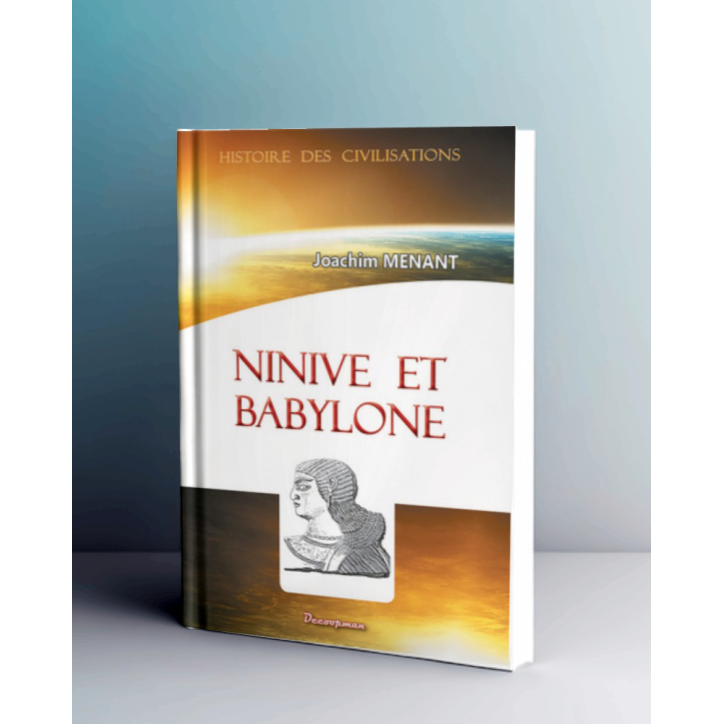 Ninive et Babylone