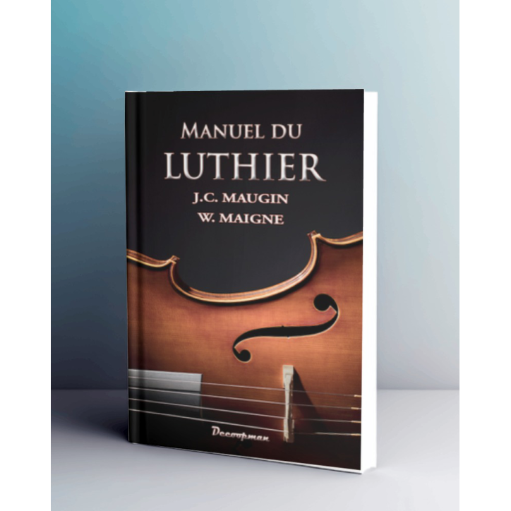 Manuel du Luthier