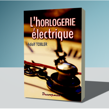 L'Horlogerie électrique
