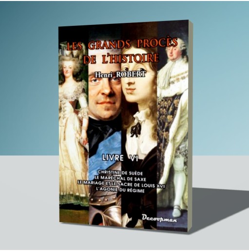 Grands procès de l'Histoire - VI