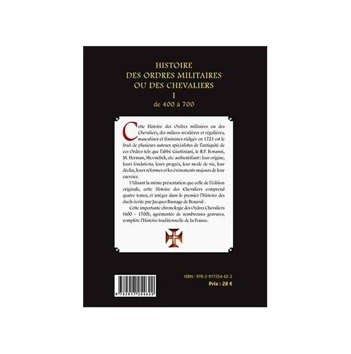Histoire des ordres militaires - Tome 1
