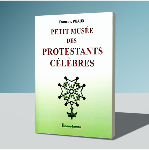 Petit musée des protestants célèbres