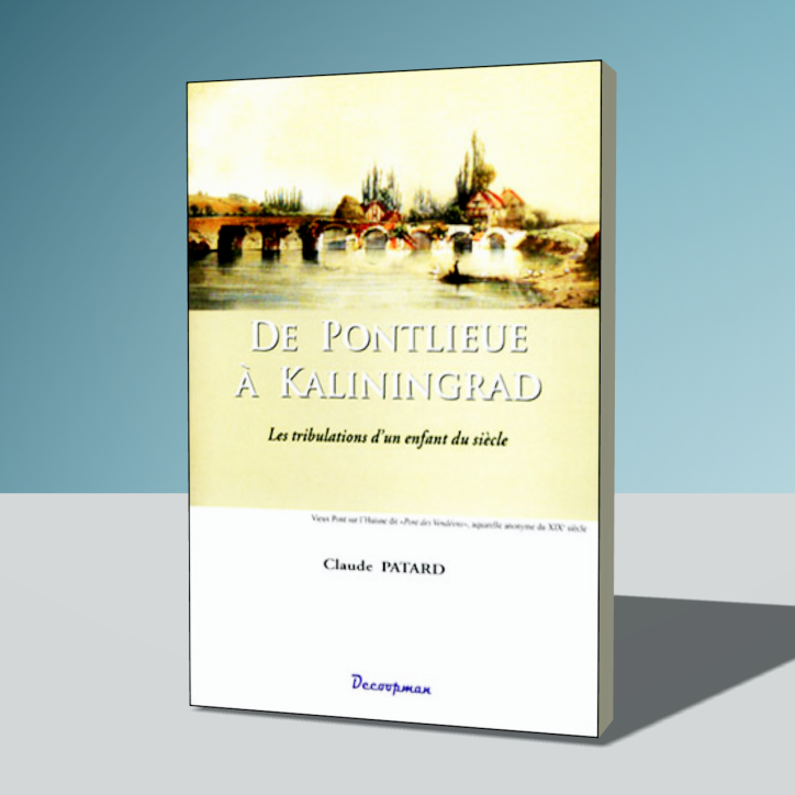De Pontlieue à Kaliningrad De Pontlieue à Kaliningrad