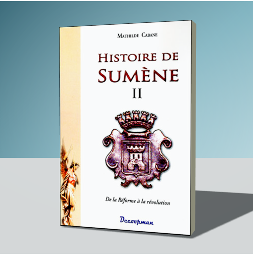 Histoire de Sumène - II