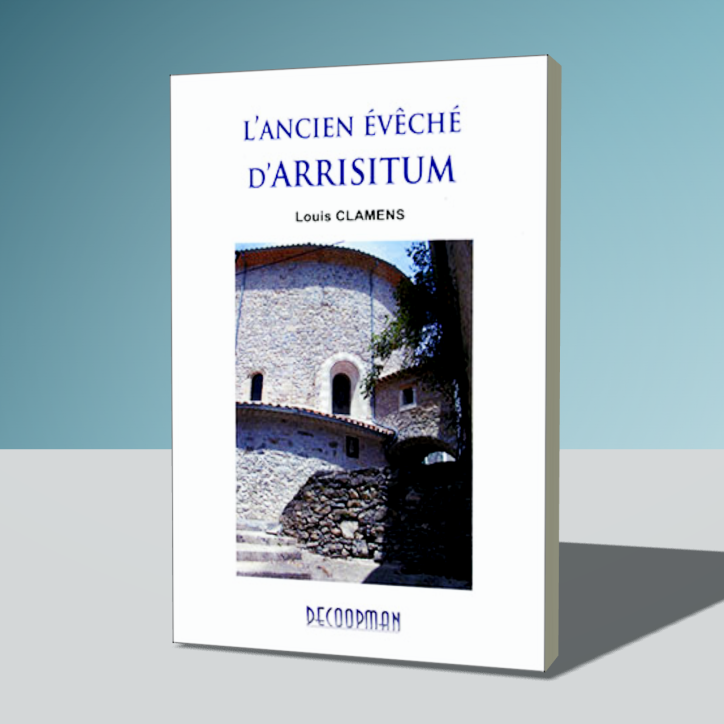 L'Ancien évêché d'Arrisitum